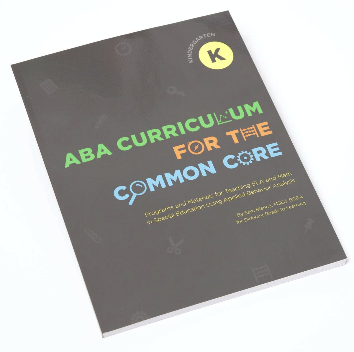 ABA Curriculum for Common Core: Kindergarten - Download 