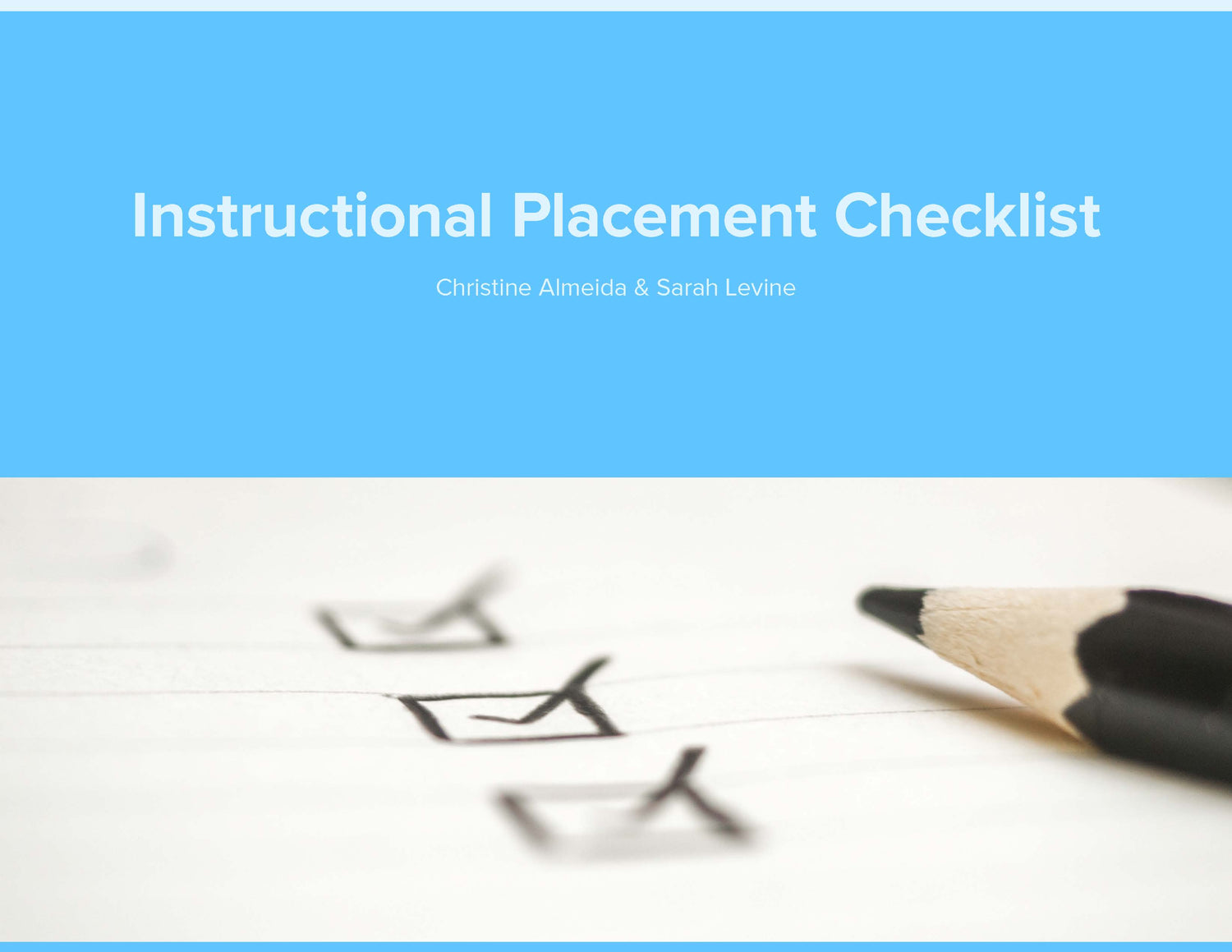 Instructional Placement Checklist: Classroom Placement Checklist for ASD Learners