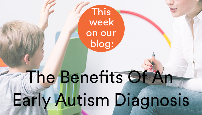 The Benefits of an Early Autism Diagnosis