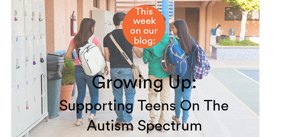 Growing Up: Supporting Teens On The Autism Spectrum