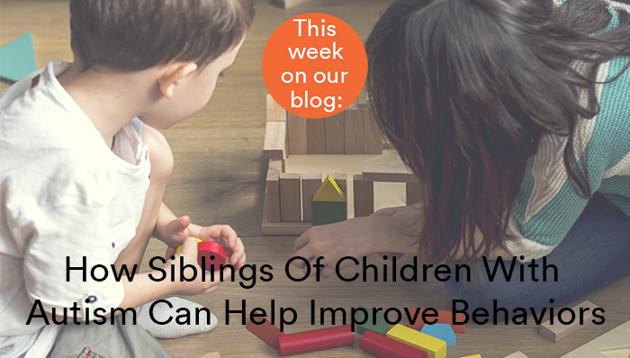 How Siblings Of Children With Autism Can Help Improve Behaviors