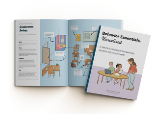 Behavior Essentials, Visualized: A Teacher’s Guide to Supporting Students with Diverse Needs