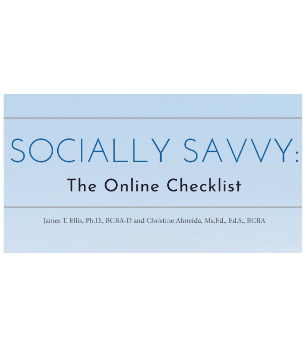 Socially Savvy Online Checklist Assessment- UPDATED