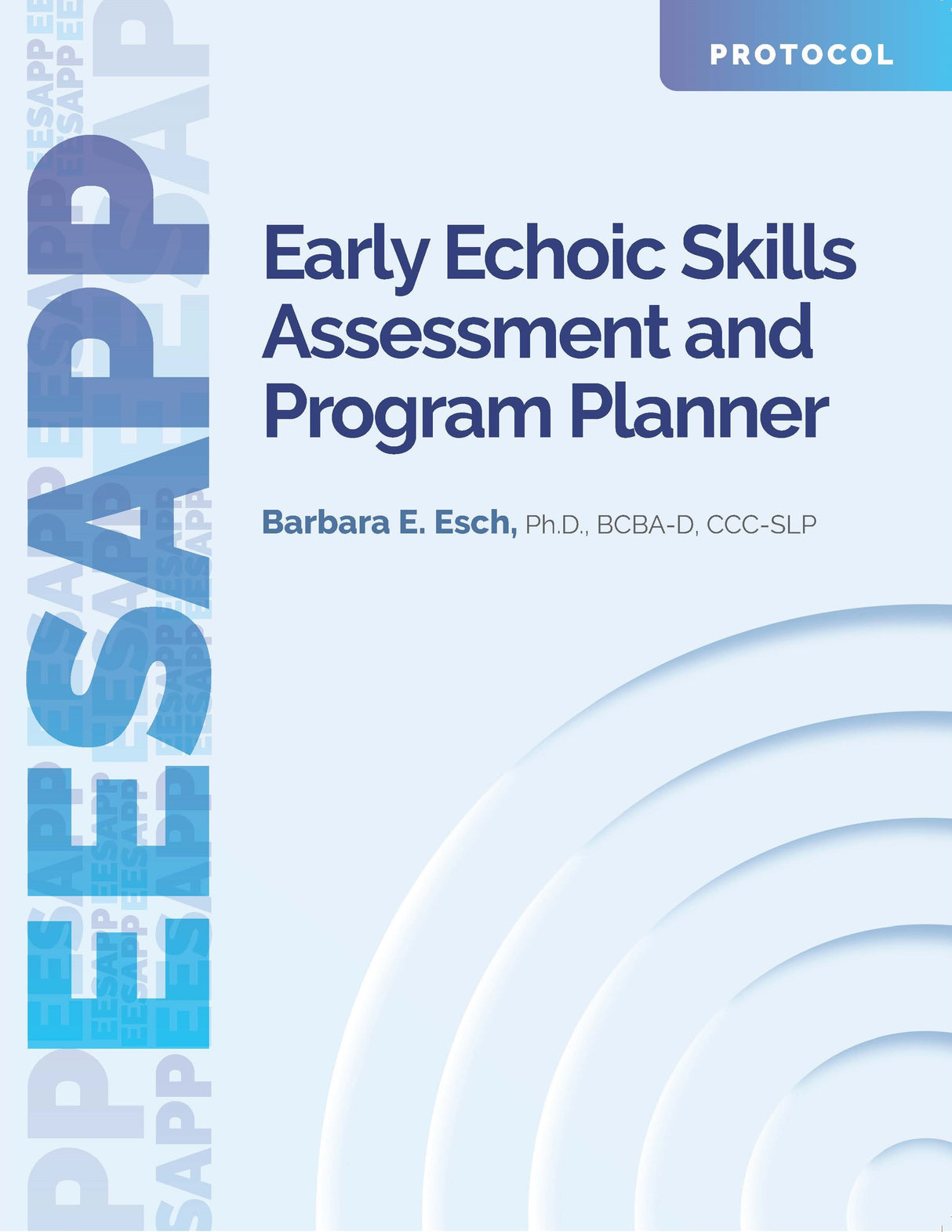 EESAPP: Early Echoic Skills Assessment and Program Planner – Set (2nd Edition)