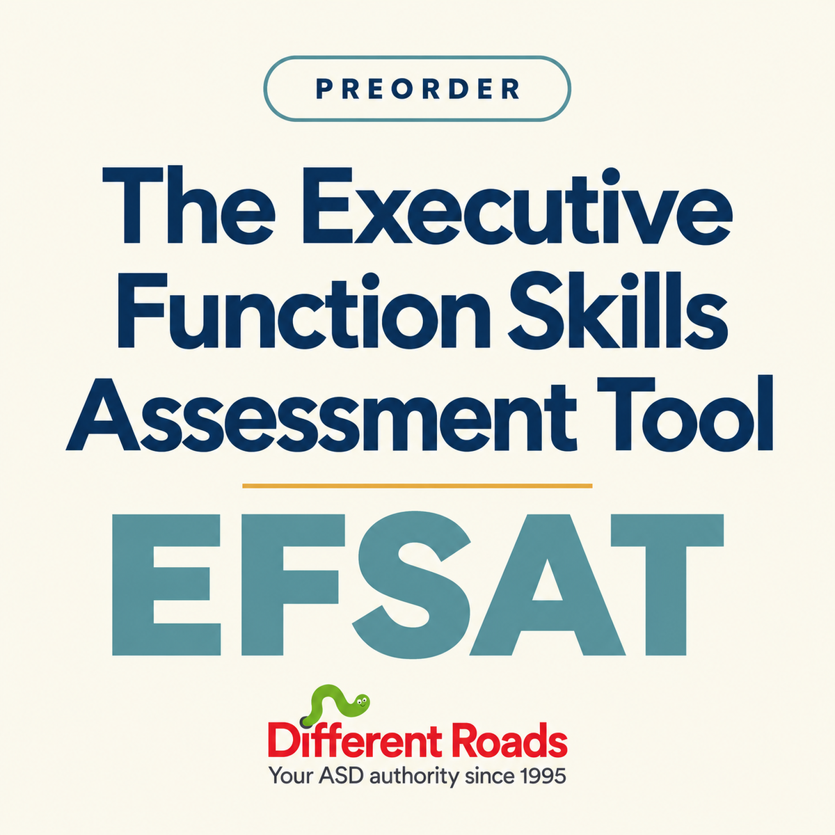 Executive Function Skills Assessment Tool (EFSAT)