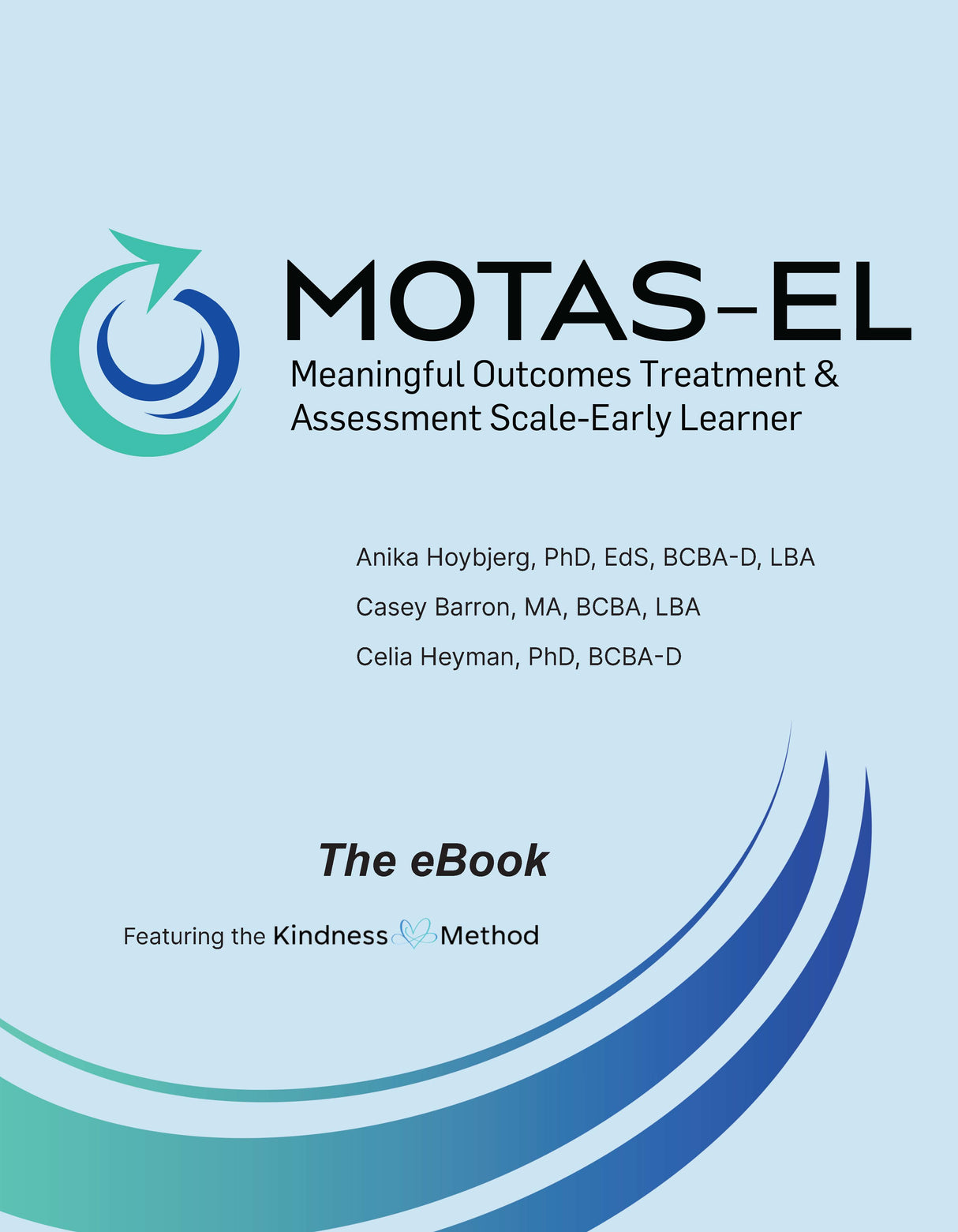 The MOTAS-EL (Meaningful Outcomes Treatment & Assessment Scale Early Learner) Guide - The eBook