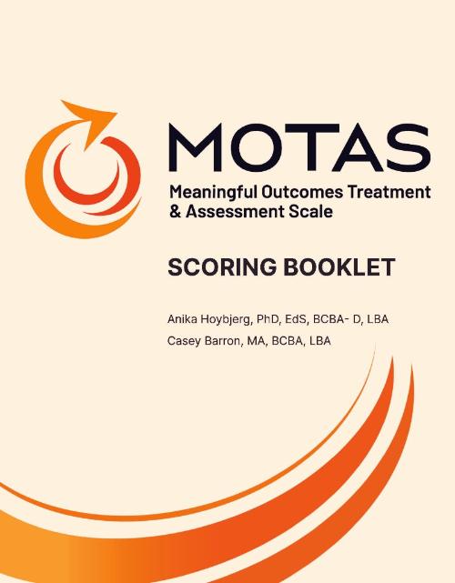 Meaningful Outcomes Treatment & Assessment Scale Scoring Booklet