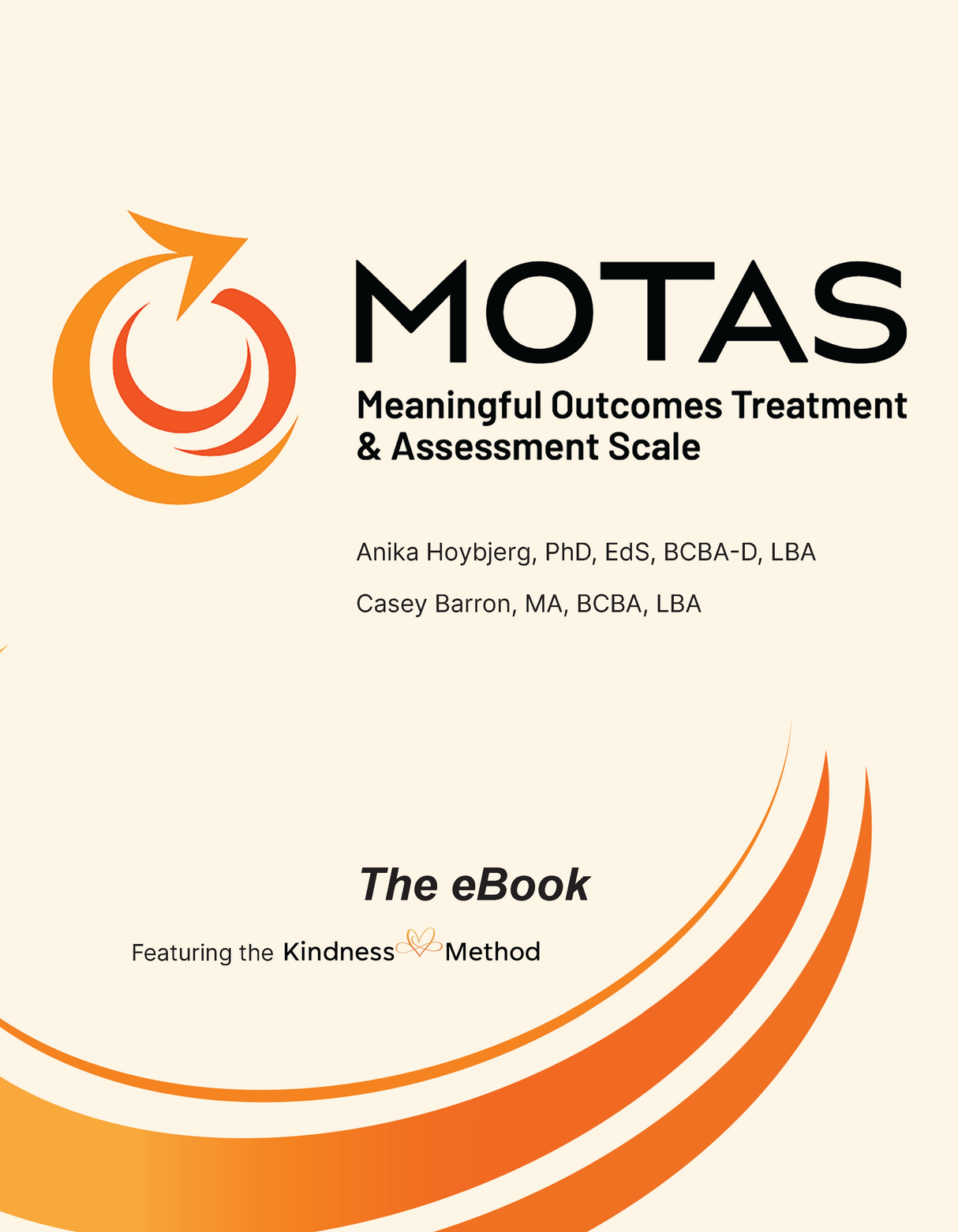 The MOTAS (Meaningful Outcomes Treatment & Assessment Scale) Guide - The eBook