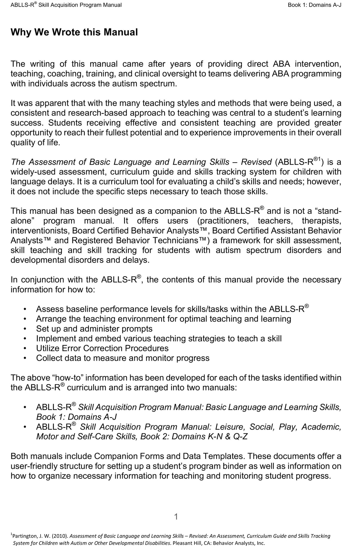 ABLLS-R® Skill Acquisition  Program Manual Set