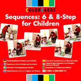 Sequences: 6 & 8-Step for Children