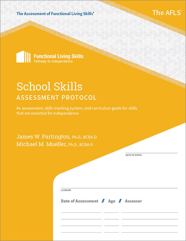 AFLS School Skills Assessment Protocol Different Roads