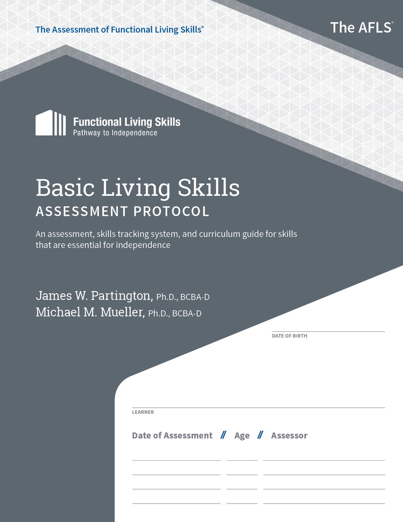 Assessment of Functional Living Skills AFLS Basic Living Skills Assessment Protocol Book